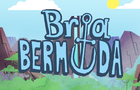 Bria Bermuda &amp;amp; The Mysterious Island (ep.63)