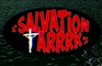 Salvation Arrrk