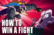 Killgar's Kode - HOW TO WIN A FIGHT