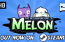 The Misadventure Of Melon: Release Trailer