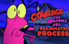Courage Intro Remake