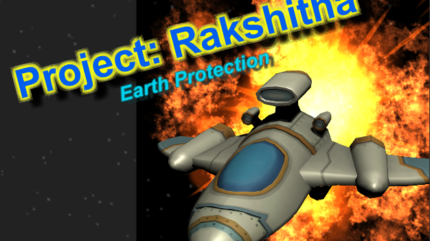 Project Rakshitha -- Earth Protection
