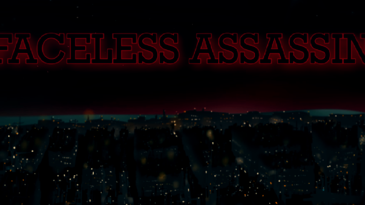 Faceless Assassin