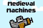 Medieval Machines 機械城堡