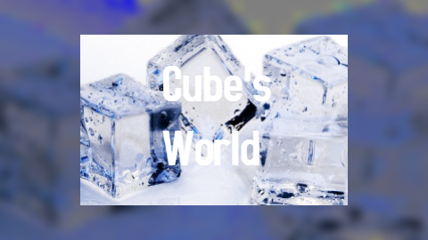 Cube's World