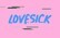 Lovesick | A motion graphic animation