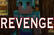 &quot;Revenge&quot; - A Minecraft Parody of Usher's DJ Got Us Fallin' In Love