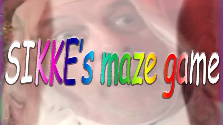 Sikke's Maze Game