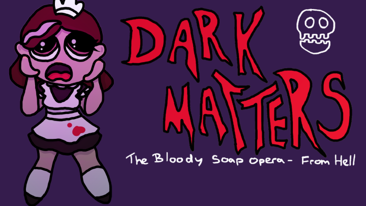 💀CHAPTER ONE💀 Dark Matters: The Bloody Soap Opera From Hell - The Maid Who Saw Too Much.
