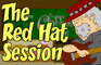 The Red Hat Session