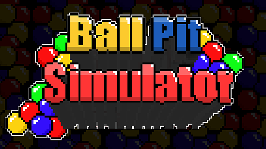 Ball Pit Simulator Final Trailer