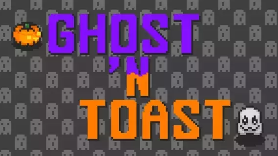 Ghost 'n Toast
