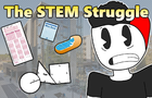 STEM Struggle