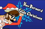 How Bernard Stole Christmas