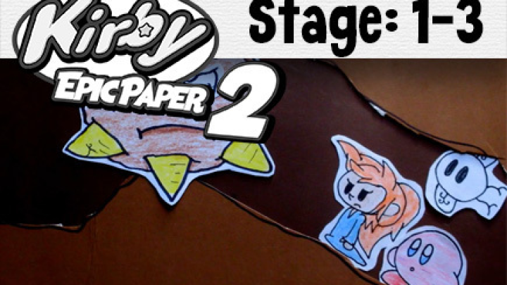 Kirby Epic Paper 2 STAGE 1-3 [Rollin Rock]