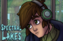 Spectral Lakes: Black Water ~EPISODE 1~ A Little Old Town