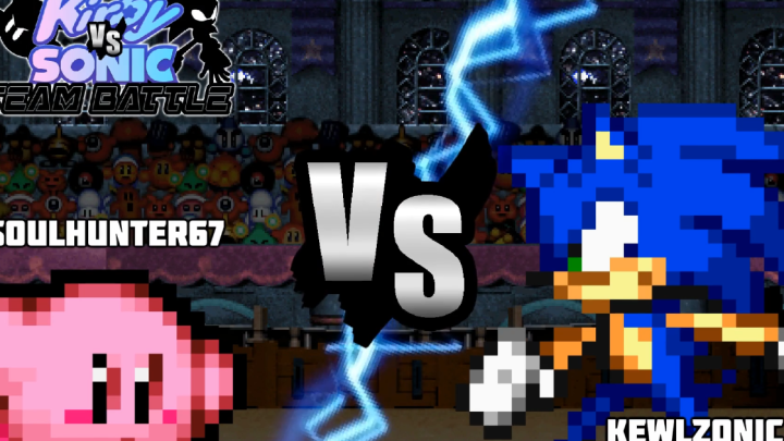 [Kirby vs Sonic Team Battle] SoulHunter67 vs KewlZonic