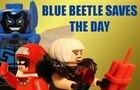 Lego Blue Beetle Saves the day