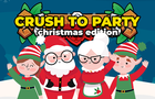 Crush to Party: Christmas Edition