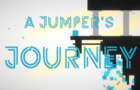 A Jumper's Journey