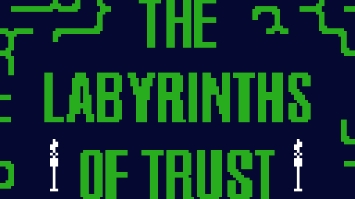 The Labyrinths of Trust