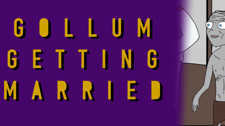 Gollum Getting Married