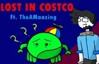 Getting Lost (in Costco) [ft. TheAMaazing]