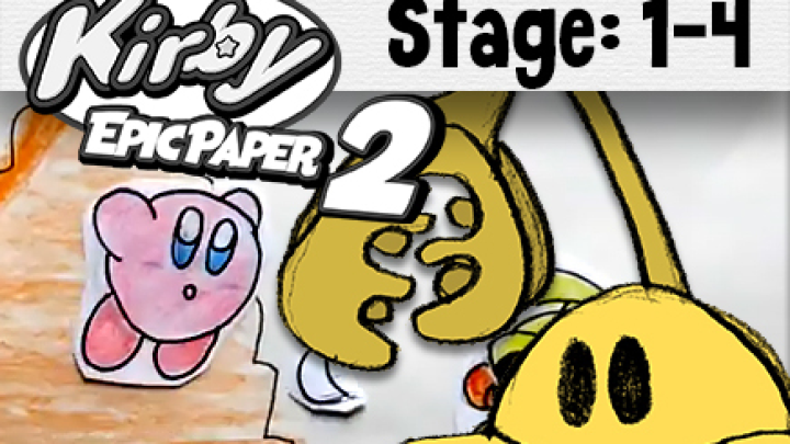 Kirby Epic Paper 2: STAGE 1-4 + BOSS [Sand Claw]