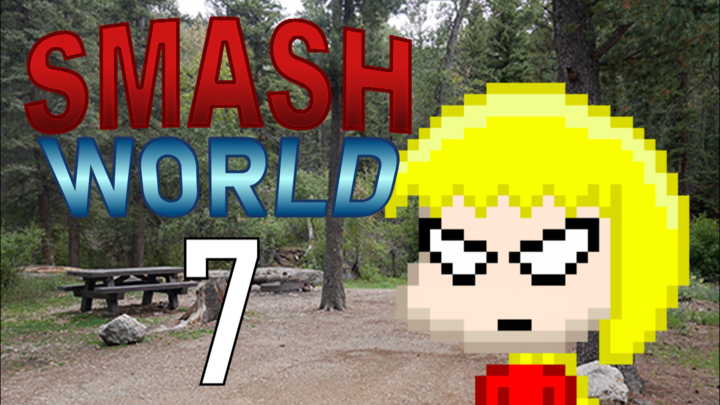Smash World - Episode 7: Camping