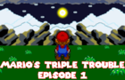 Mario&amp;#039;s Triple Trouble - Episode 1