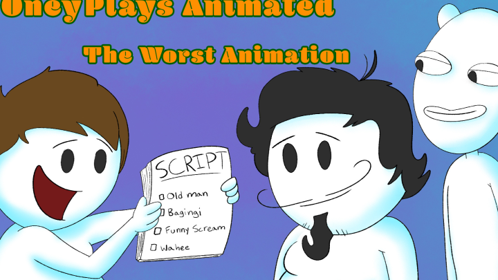 OneyPlays Animated - Worst Animation Ever Made