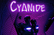 Cyanide EP Teaser