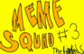 Meme Squad: The Animated Series | Episode 3