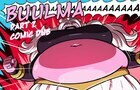 Buulma Part 2 Comic Dub -Body Expansion