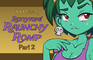 Rottytops' Raunchy Romp XXX Parody - Part 2