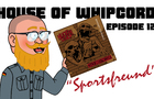 House Of Whipcord E12 &amp;quot;Sportsfreund&amp;quot;