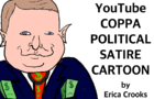 YouTube / COPPA ( political satire cartoon )