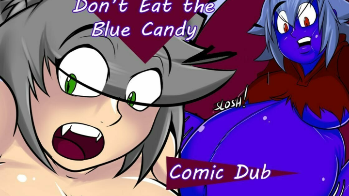Don't Eat The Blue Candy Comic Dub - Belly Expansion