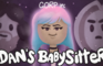 Game Grumps (D)animated: Dan's babysitter