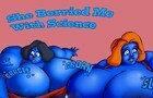 She Berried Me With Science Comic Dub - Body Expansion