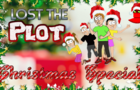 Lost The Plot &quot;Christmas Special&quot; S3 Ep8