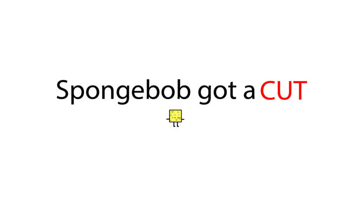 Spongebob Got A Cut