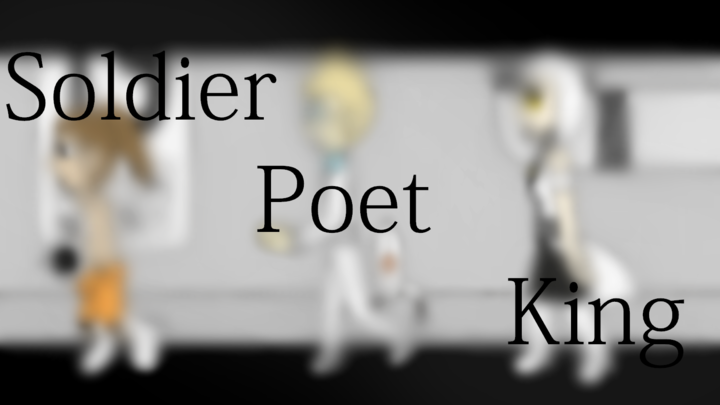 Soldier Poet King - Portal