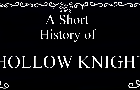 A Short History of Hollow Knight