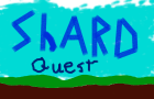 ShardQuest