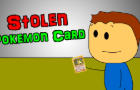 Stolen Pokemon Card