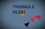 TRIANGLE RUSH
