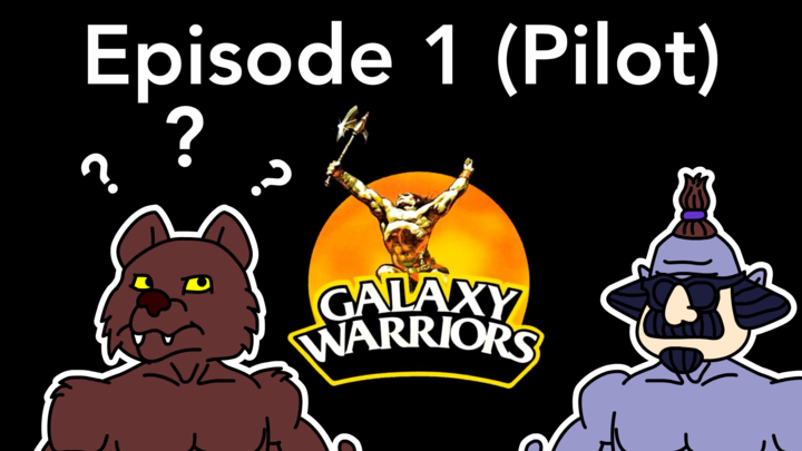 Galaxy Warriors: Ep.1; Where's Baltard?