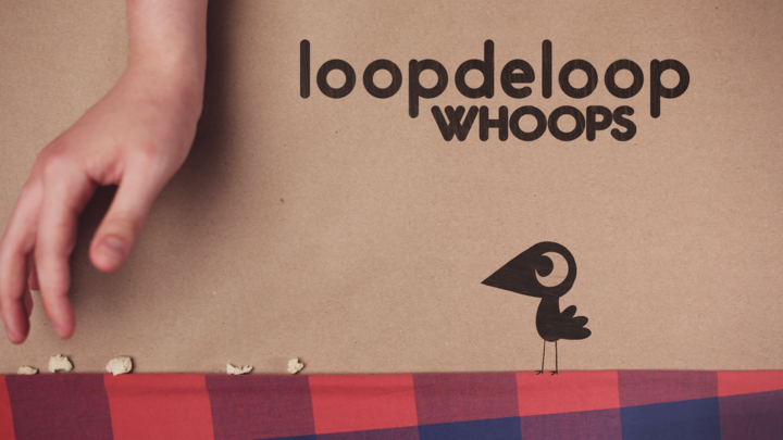 LoopdeLoop - WHOOPS!