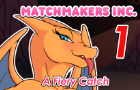 Matchmakers Inc. Episode 1 - A Fiery Catch - Nsfw Version